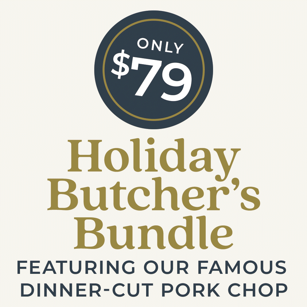 HOLIDAY BUTCHER'S BUNDLE | SHIPPING BEGINS 12/1