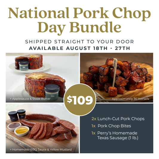 PRE-ORDER NATIONAL PORK CHOP DAY BUNDLE - BEGINS SHIPPING 08/18/25