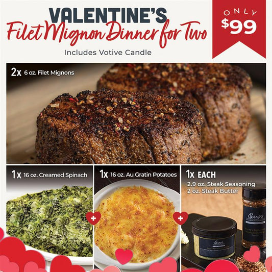 VALENTINE'S FILET MIGNON DINNER FOR TWO